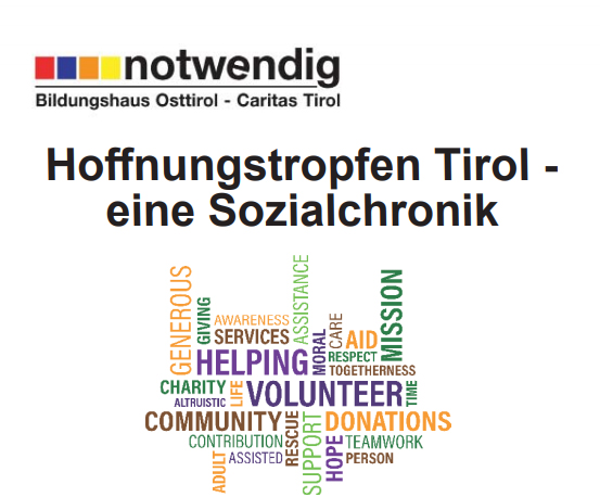 Hoffnungstropfen Tirol - eine Sozialchronik Hoffnungstropfen Tirol - eine Sozialchronik