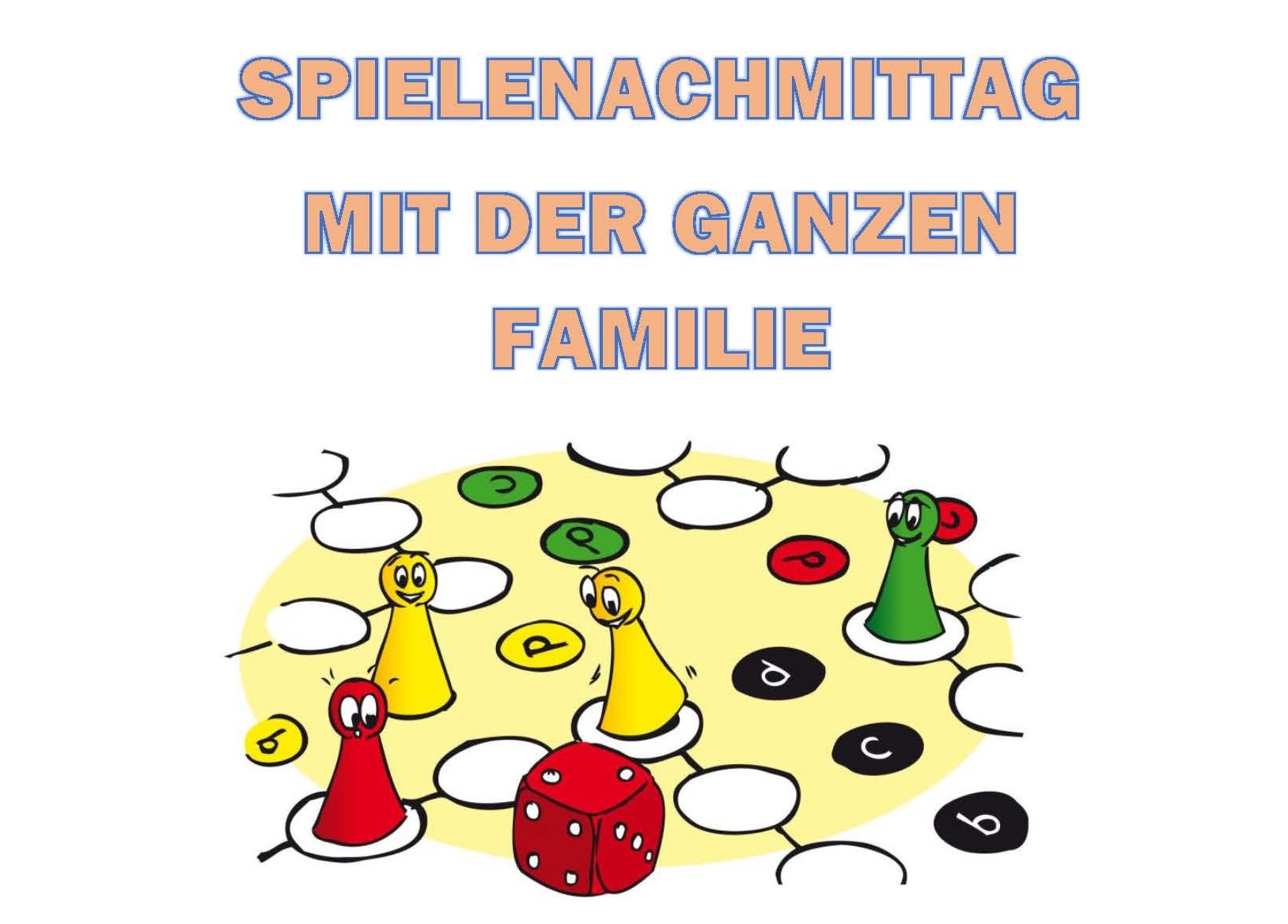 Spielenachmittag mit der ganzen Familie Spielenachmittag mit der ganzen Familie