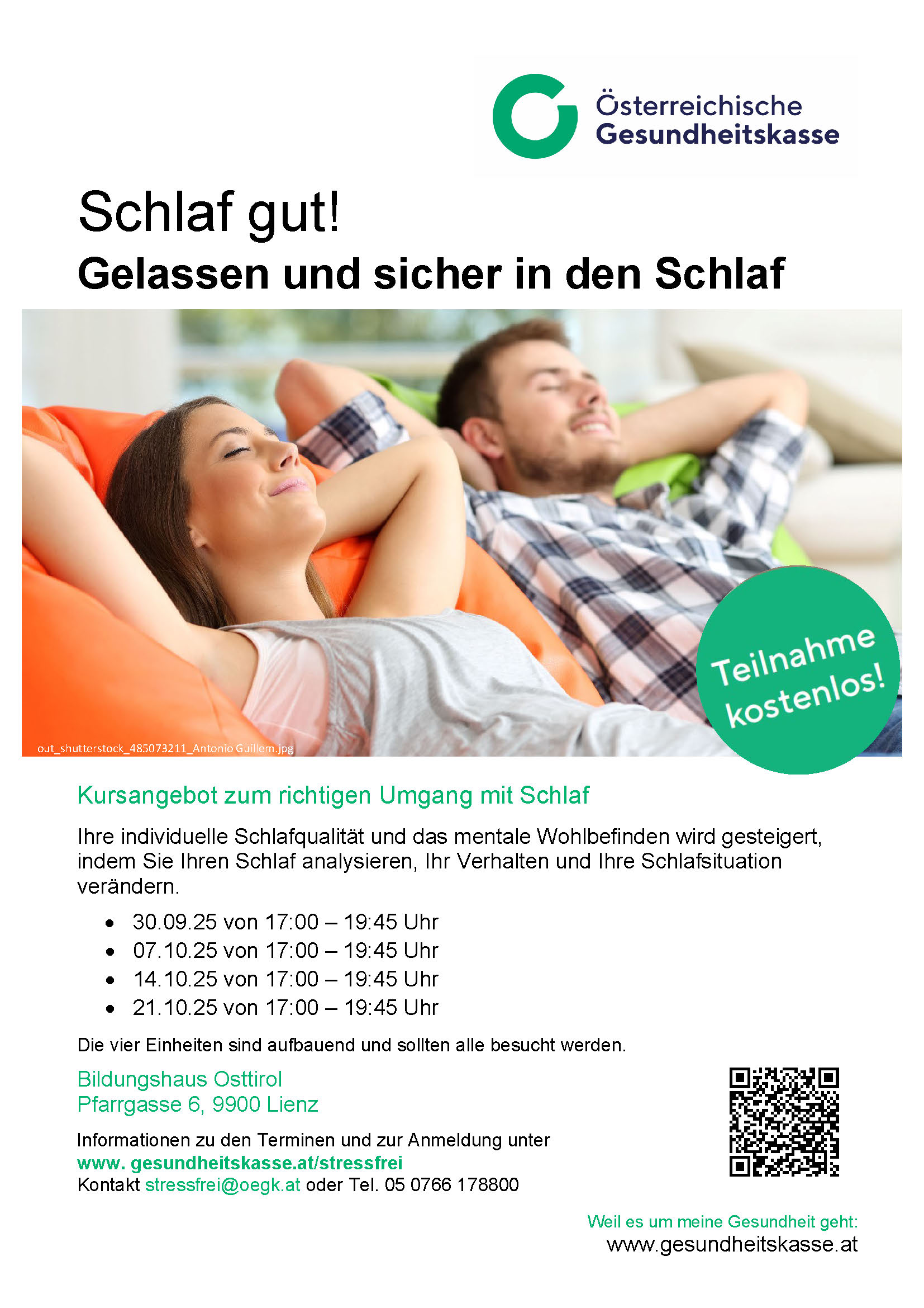 Kurs der ÖGK "Schlaf gut! Gelassen und sicher in den Schlaf" Kurs der ÖGK "Schlaf gut! Gelassen und sicher in den Schlaf"